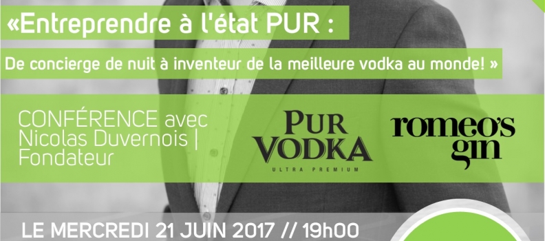 Conférence| Nicolas Duvernois, PUR Vodka| Anticosti